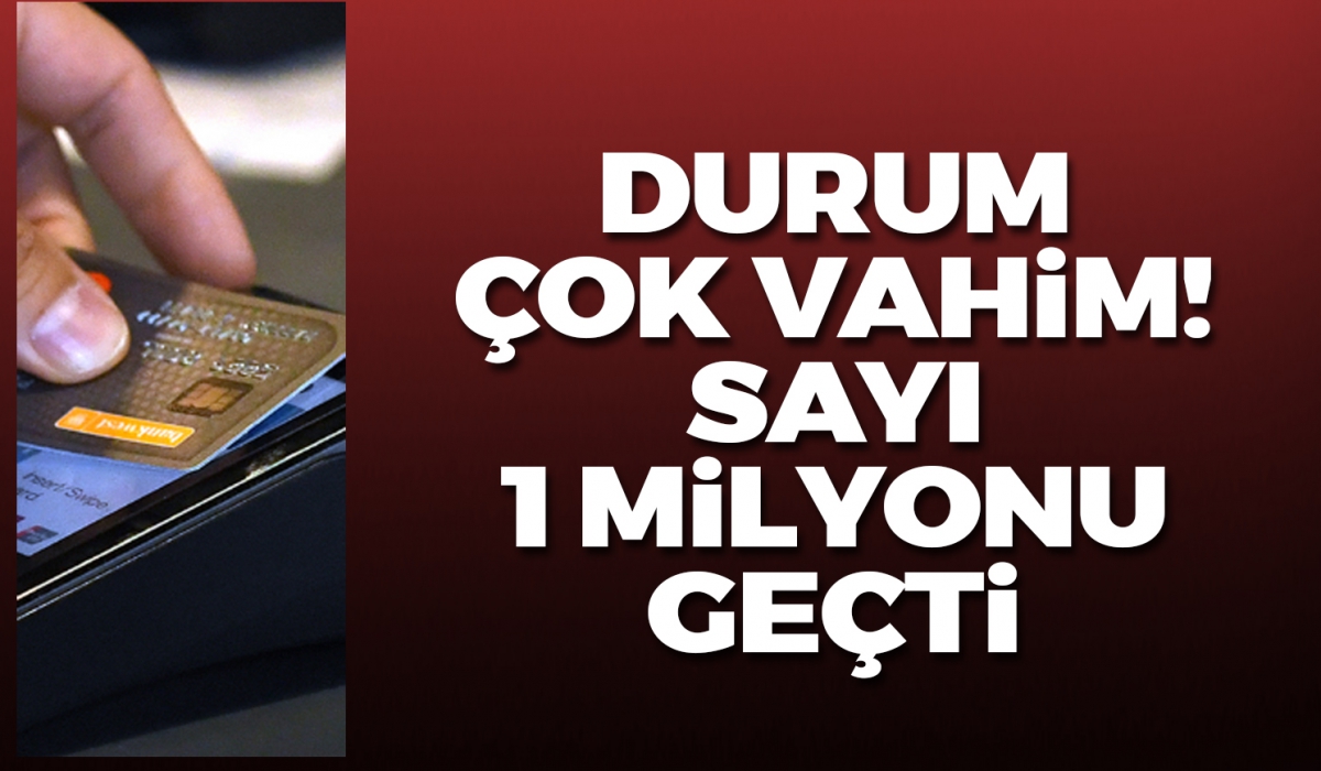 Durum çok vahim! Sayı 1 milyonu geçti