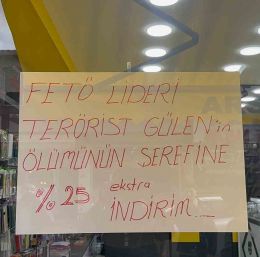 İznik’te Esnaf, Fethullah Gülen’in ölümüne özel indirim başlattı