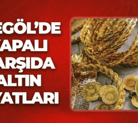 İnegöl'de kapalı çarşıda altın fiyatları