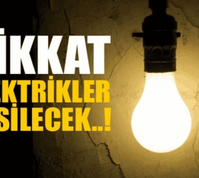 Dikkat elektrik kesintisi var!