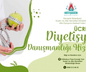 Nevşehir Belediyesi’nden ’ücretsiz diyetisyen danışmanlık’ hizmeti
