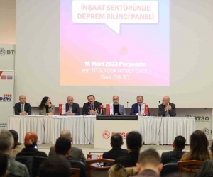 BTSO’da ‘İnşaat Sektöründe Deprem Bilinci’ paneli düzenlendi