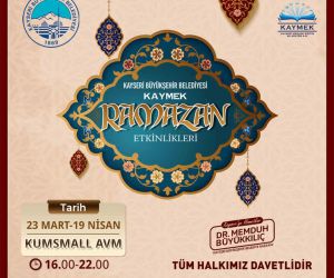 Büyükşehir KAYMEK’ten Ramazan’a özel etkinlikler
