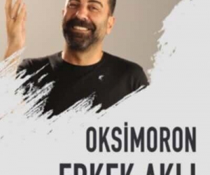 Emre Karayel “Erkek Aklı Oksimoron” oyunuyla seyirci karşısına çıkıyor