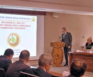 Balıkesir’de orman yangınlarına karşı önlem toplantısı