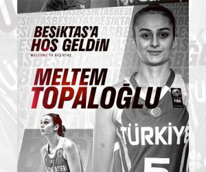 Meltem Topaloğlu Beşiktaş’ta