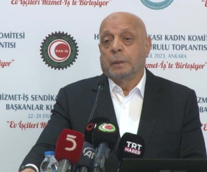 Hak-İş Konfederasyonu Genel Başkanı Arslan: “Taşeron sistemini biz çöpe attık”