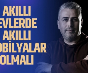 Akıllı Evler Yaygınlaşıyor, Mobilya Sektörü Bu Değişime Nasıl Cevap Veriyor?
