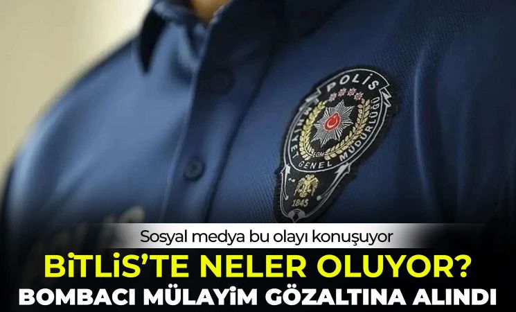  Bitlis'te neler oluyor? Polis Memuru Gözaltına Alındı! İddialar ve Tepkiler Neler?
