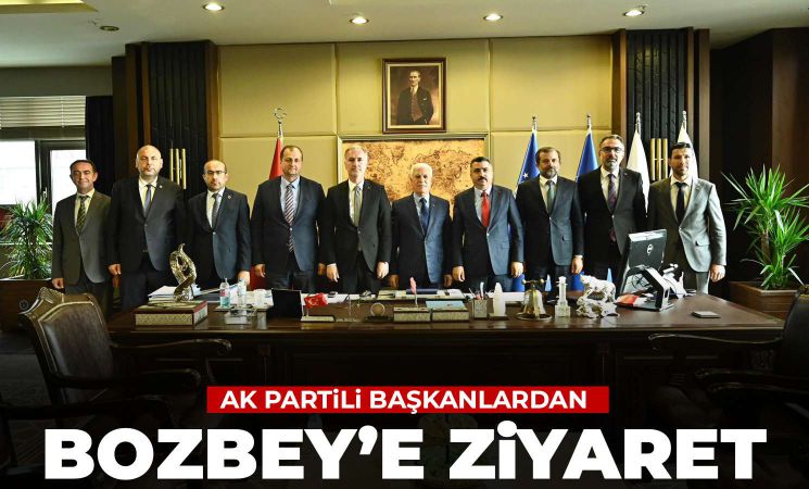 AK Partili belediye başkanlarından Bozbey'e ziyaret
