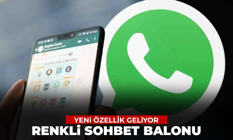 WhatsApp'a Renkli Sohbet Balonları Geliyor!