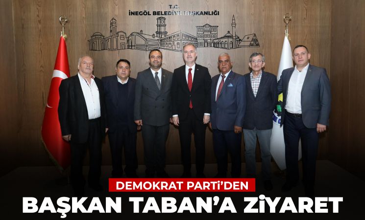 Demokrat Parti İlçe Teşkilatı, İnegöl Belediye Başkanı Alper Taban'ı Ziyaret Etti