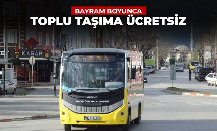 Kurban Bayramında Bursa’da toplu taşıma ücretsiz