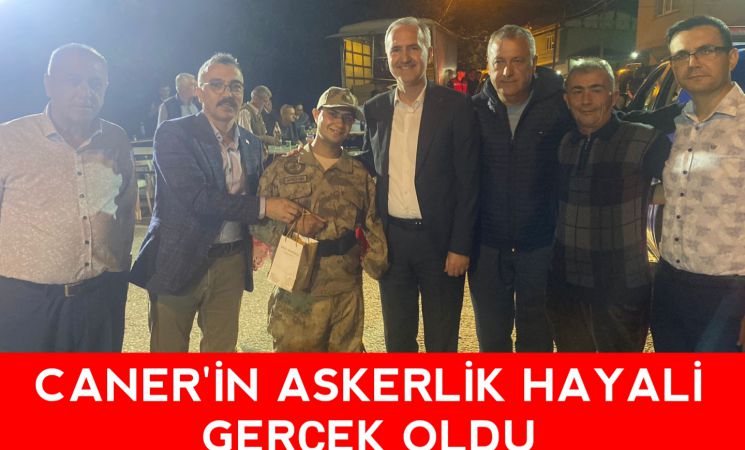 Caner'in asker olma hayali gerçek oldu