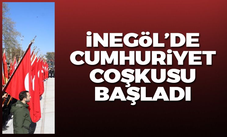 İnegöl'de Cumhuriyet coşkusu başladı