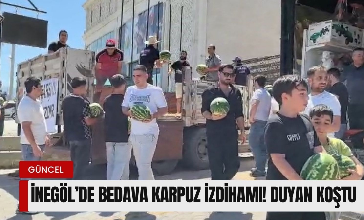İnegöl'de bedava karpuzu duyan koştu!