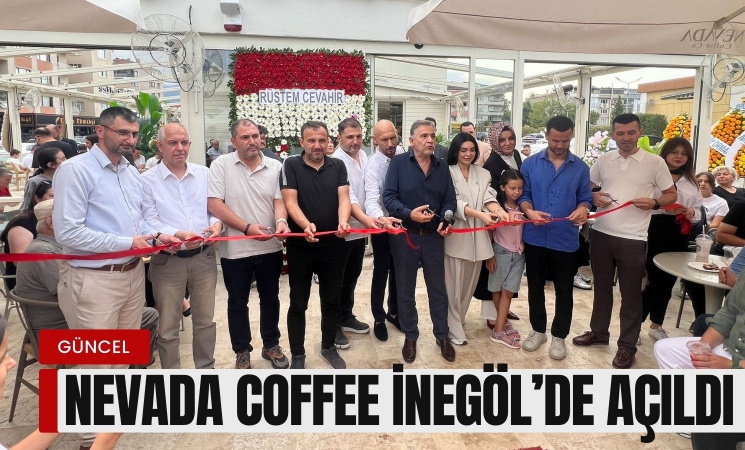 Nevada Coffee İnegöl’de Açıldı: Kahve Tutkunları Yeni Lezzet Noktasıyla Buluşuyor