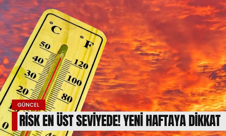 Risk en üst seviyede! Yeni haftaya dikkat