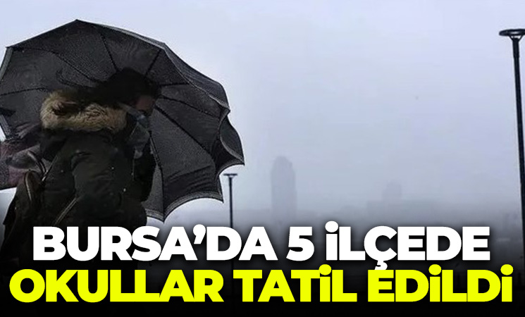 Bursa’da 5 Ilçede Okullar Tatil Edildi | İnegöl Online