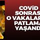 Covid sonrası o vakalarda patlama yaşandı