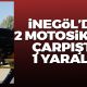 İnegöl'de 2 motosiklet çarpıştı; 1 yaralı