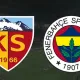 Kayserispor - Fenerbahçe Maçı Canlı İzle: Selçukspor Justin TV ve Taraftarium Alternatifleri