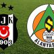 Beşiktaş - Alanyaspor Maçı Canlı Yayın Selçuk sports İnat TV, taraftarium 24, Justin TV